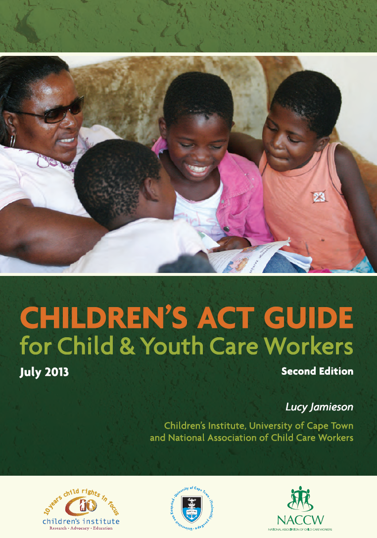 Children’s Act Guide for Child and Youth Care Workers Global Social